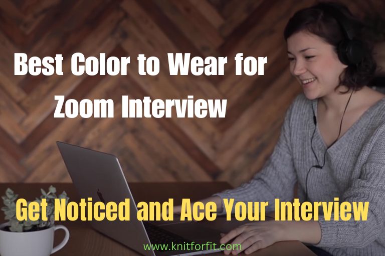 Best Color to Wear for Zoom Interview