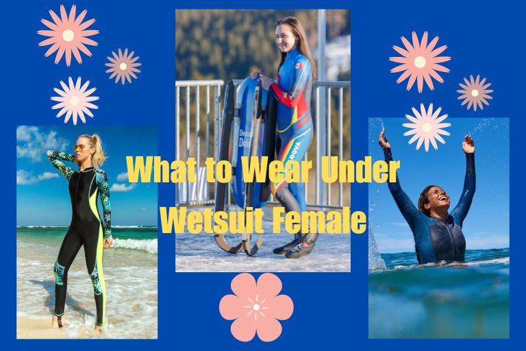 What to Wear Under Wetsuit Female