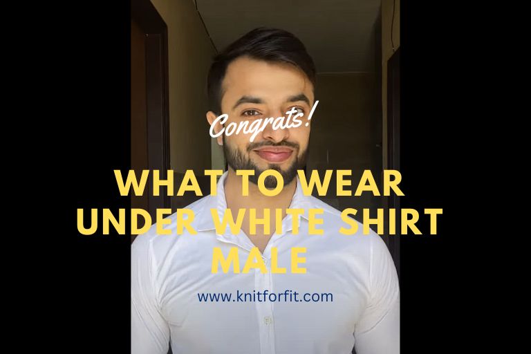 What to Wear Under White Shirt Male